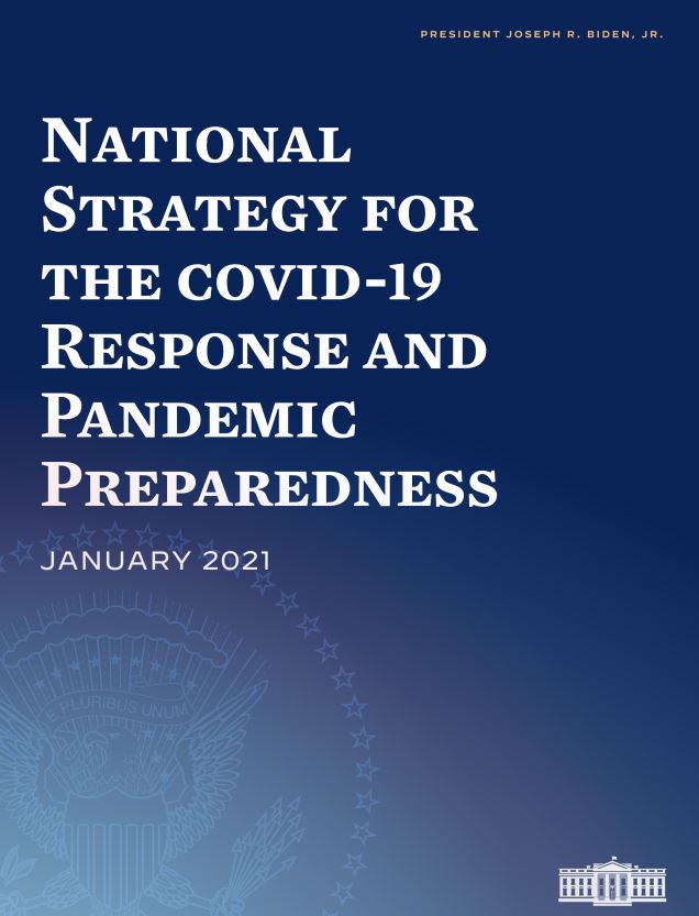 미국 코로나19 및 팬데믹 대응 전략 (National Strategy for the COVID-19 Response and Pandemic Preparedness)